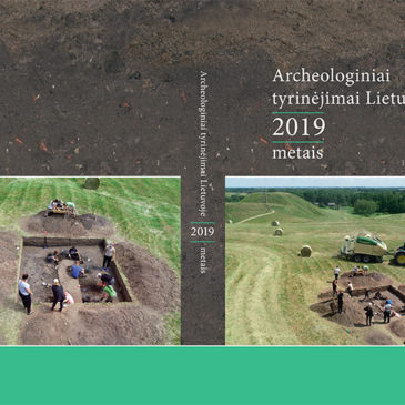 Knyga „Archeologiniai tyrinėjimai Lietuvoje 2019 metais“